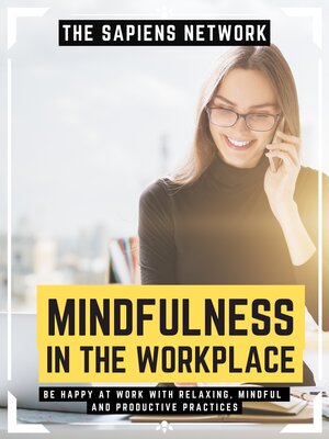 cover image of Mindfulness In the Workplace
